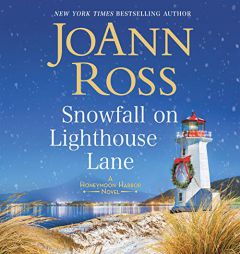 Snowfall on Lighthouse Lane: The Honeymoon Harbor Series, book 2 by Joann Ross Paperback Book