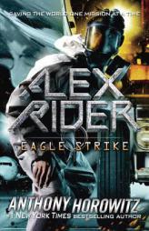 Eagle Strike (Alex Rider) by Anthony Horowitz Paperback Book
