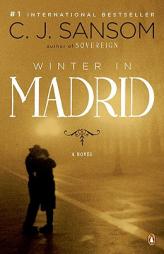 Winter in Madrid by C. J. Sansom Paperback Book
