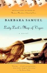 Lady Luck's Map of Vegas by Barbara Samuel Paperback Book