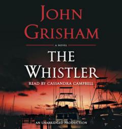 The Whistler by John Grisham Paperback Book