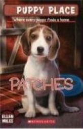 Patches (The Puppy Place) by Ellen Miles Paperback Book