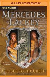 Closer to the Chest (Herald Spy) by Mercedes Lackey Paperback Book