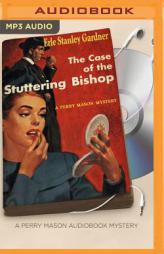 The Case of the Stuttering Bishop (Perry Mason Series) by Erle Stanley Gardner Paperback Book