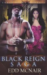 Black Reign Saga by Edd McNair Paperback Book
