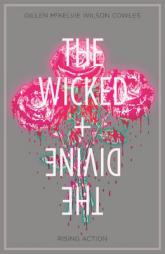 The Wicked + The Divine Volume 4: Rising Action by Kieron Gillen Paperback Book