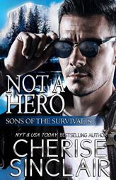 Not a Hero by Cherise Sinclair Paperback Book