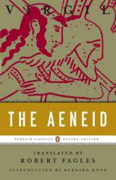 The Aeneid (Classics Deluxe Edition) by Virgil Paperback Book