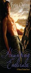 Haunting Embrace (A Mists of Ireland Novel) by Erin Quinn Paperback Book