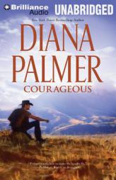 Courageous (Black Hawk Series) by Diana Palmer Paperback Book