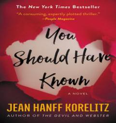 You Should Have Known by Jean Hanff Korelitz Paperback Book