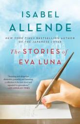 The Stories of Eva Luna by Isabel Allende Paperback Book