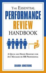 The Essential Performance Review Handbook by Sharon Armstrong Paperback Book