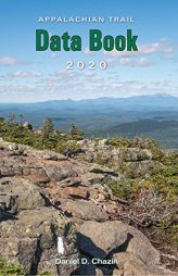 Appalachian Trail Data Book _ 2020 by Daniel Chazin Paperback Book