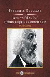 Narrative of the Life of Frederick Douglass, an American Slave, with eBook by Frederick Douglass Paperback Book