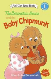 The Berenstain Bears and the Baby Chipmunk (I Can Read Book 1) by Stan Berenstain Paperback Book