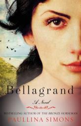 Bellagrand by Paullina Simons Paperback Book