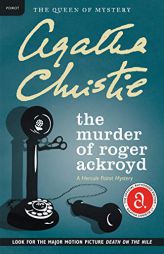 The Murder of Roger Ackroyd: A Hercule Poirot Mystery (Hercule Poirot Mysteries) by Agatha Christie Paperback Book