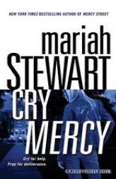Cry Mercy: A Mercy Street Novel by Mariah Stewart Paperback Book