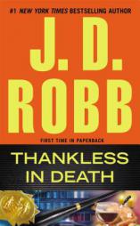 Thankless in Death by J. D. Robb Paperback Book