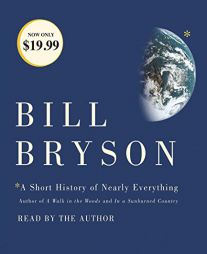 A Short History of Nearly Everything by Bill Bryson Paperback Book