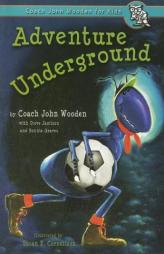 Adventure Underground (Inch and Miles) by John Wooden Paperback Book
