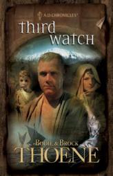Third Watch (Thoene, Bodie) by Bodie Thoene Paperback Book