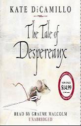 The Tale of Despereaux by Kate Dicamillo Paperback Book