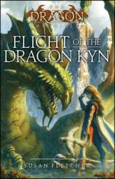 Flight of the Dragon Kyn (The Dragon Chronicles) by Susan Fletcher Paperback Book