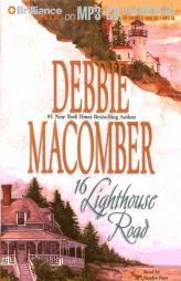 16 Lighthouse Road (Cedar Cove, Book 1) by Debbie Macomber Paperback Book
