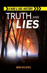 #2 Truth and Lies by Norah McClintock Paperback Book