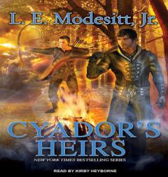 Cyador's Heirs (Saga of Recluce) by L. E. Modesitt Paperback Book