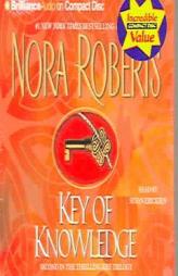 Key of Knowledge (The Key Trilogy #2) by Nora Roberts Paperback Book