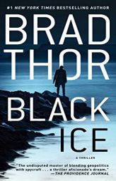 Black Ice: A Thriller (20) (The Scot Harvath Series) by Brad Thor Paperback Book