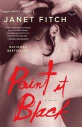 Paint It Black by Janet Fitch Paperback Book