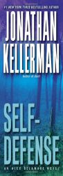 Self-Defense: An Alex Delaware Novel by Jonathan Kellerman Paperback Book