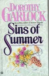 Sins of Summer by Dorothy Garlock Paperback Book