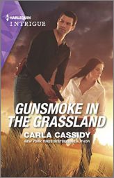 Gunsmoke in the Grassland (Kings of Coyote Creek, 3) by Carla Cassidy Paperback Book