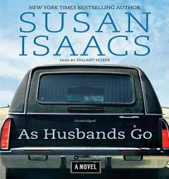 As Husbands Go by Susan Isaacs Paperback Book