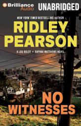 No Witnesses (Lou Boldt/Daphne Matthews Series) by Ridley Pearson Paperback Book