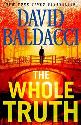 The Whole Truth (A Shaw series) by David Baldacci Paperback Book