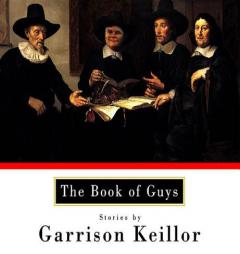 Book of Guys: Stories by Garrison Keillor Paperback Book
