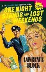 One Night Stands and Lost Weekends by Lawrence Block Paperback Book