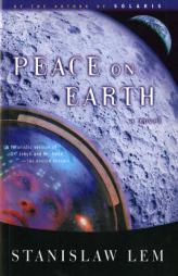 Peace on Earth by Stanislaw Lem Paperback Book