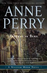 Funeral in Blue: A William Monk Novel by Anne Perry Paperback Book