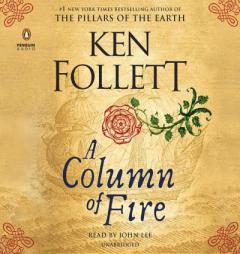 A Column of Fire (Kingsbridge) by Ken Follett Paperback Book