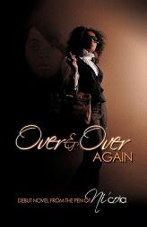 Over and Over Again by Ni'cola Mitchell Paperback Book