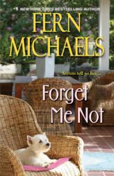 Forget Me Not by Fern Michaels Paperback Book