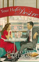 Your Heart's Desire by Melody Carlson Paperback Book