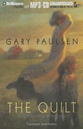 The Quilt by Gary Paulsen Paperback Book